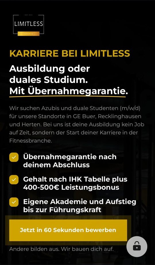 Funnel-Schritt 1: Startseite „Karriere bei LIMITLESS &ndash; Ausbildung oder duales Studium. Mit Übernahmegarantie.“ mit drei Vorteilen und dem Button „Jetzt in 60 Sekunden bewerben“.