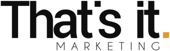 That's it. Marketing - zur Startseite
